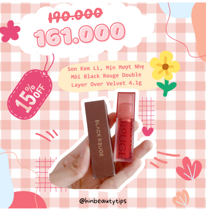 Son Kem Lì, Mịn Mượt Nhẹ Môi Black Rouge Double Layer Over Velvet 4.1g